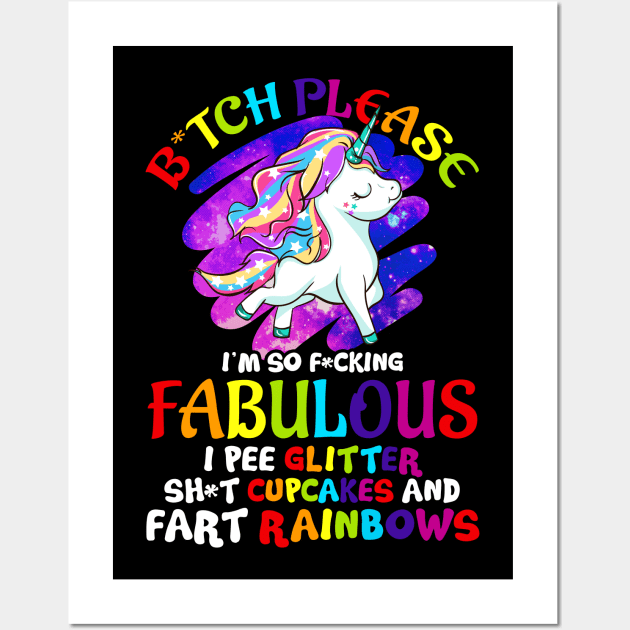 Unicorn Bitch Please Glitter Cupcakes Rainbows Funny Quotes Humor Sayings Wall Art by E